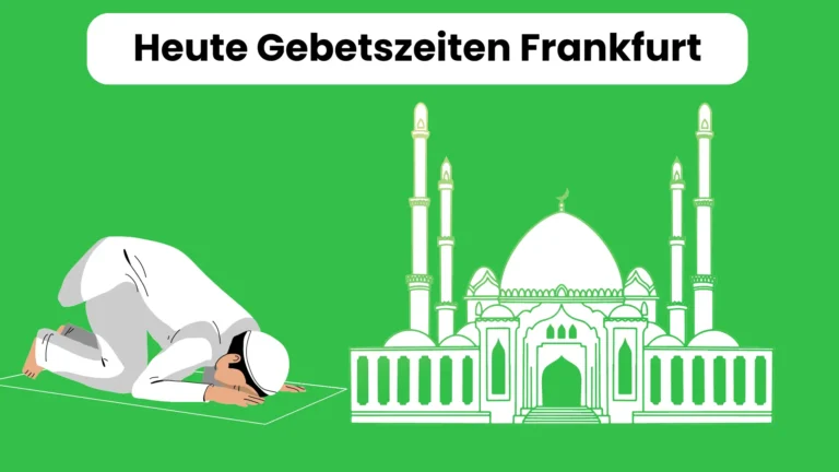 Heute Gebetszeiten frankfrut