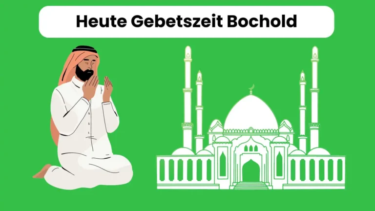 Genaue Gebetszeit Bochold