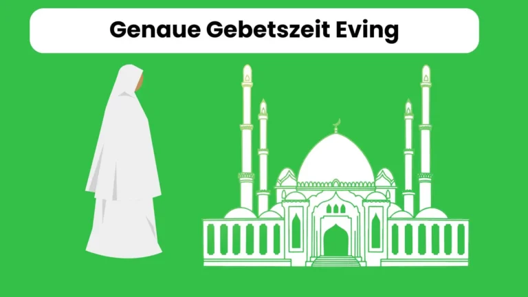 Genaue Gebetszeit Eving