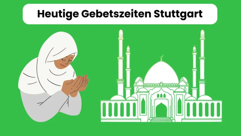 Heutige Gebetszeiten Stuttgart